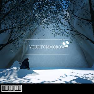 Your Tommorow(feat. Chestil)