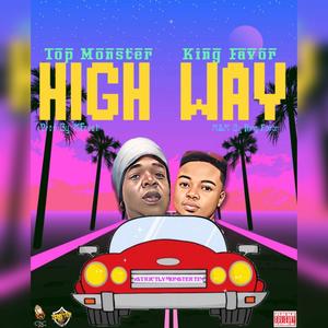 High Way(feat. King Favor) (Explicit)