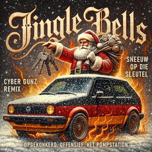 Jingle Bells (Cyber Gunz Remix|Explicit)