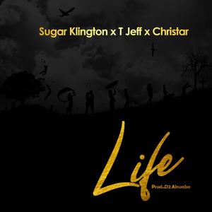 Life (feat. T jeff & Christar)