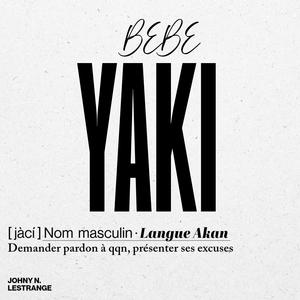 Bebe Yaki (feat. leStrange) [Explicit]