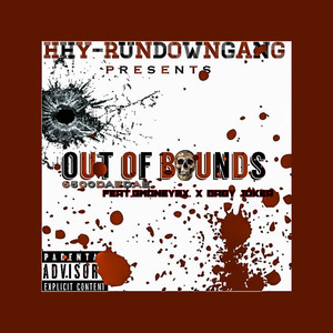 Out Of Bounds (Explicit)