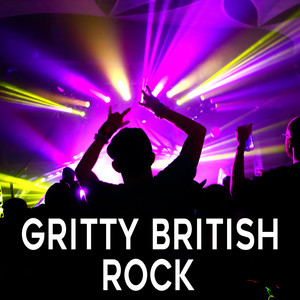 Gritty British Rock