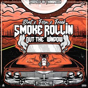 Smoke Rollin Out The Window (Explicit)