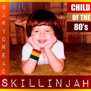 Child Of The 80's (Explicit)