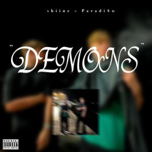 DEMONS (feat. Paradi$o) [Explicit]