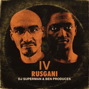 Rusgani 4 (feat. Ben Produces)