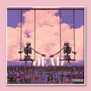 D E A D (Acoustic|Explicit)