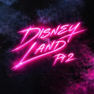 DISNEY LAND, Pt. 2 (feat. fewtile)