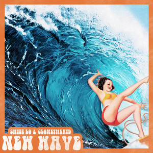 New Wave (Explicit)