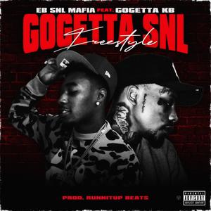 GoGettaSNL Freestyle (feat. GoGettaKB) (Explicit)