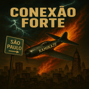 Conexão Forte (Explicit)