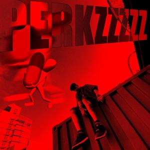 PERKZ (Explicit)