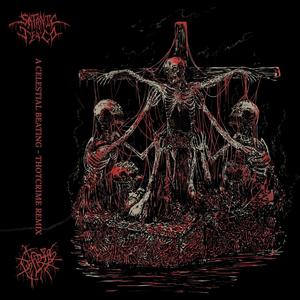 A CELESTIAL BEATING (feat. Thotcrime) (THOTCRIME REMIX)