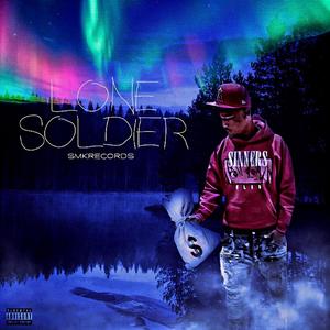 Lone Soldier (Explicit)