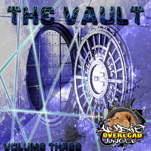 The Vaults Volume Three (Explicit)