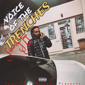 Voice Of The Trenches (Explicit)