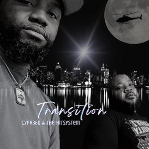 Transition (feat. The Hitsystem) (Explicit)