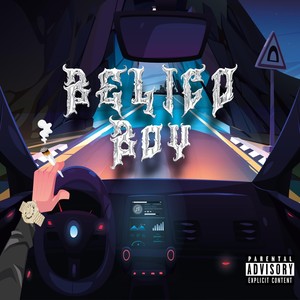 Bélico Boy (Explicit)
