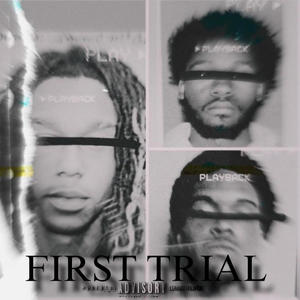 First Trial (Explicit)