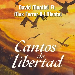 Cantos de Libertad (Explicit)