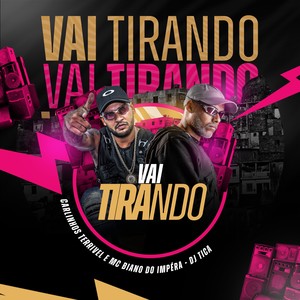VAI TIRANDO (Explicit)