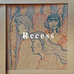 Recess