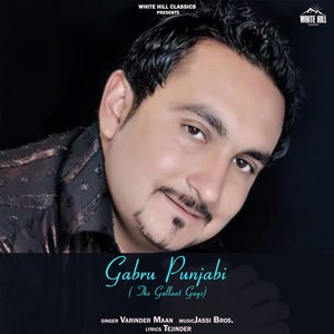 Gabru Punjabi(The Gallant Guys)