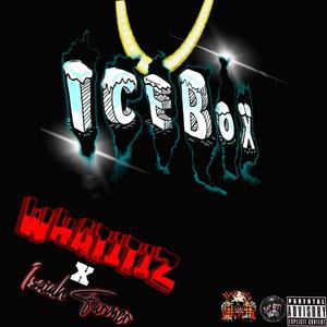 ICEBOX (feat. Isaiah Farmer) [Explicit]