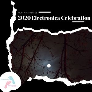 2020 Electronica Celebration