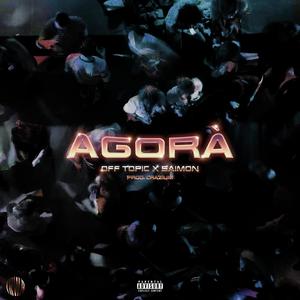 Agorà(feat. Saimon)