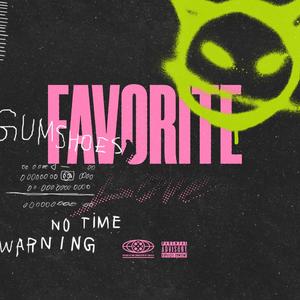 Favorite Love (feat. Rhunnit Ram) (Explicit)