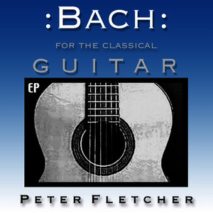 Bach for the Classical Guitar