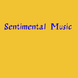 Sentimental Music