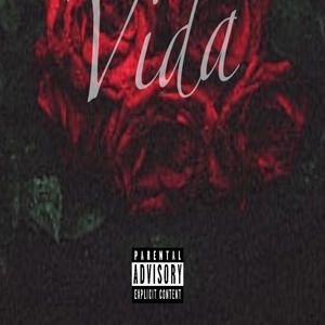 Vida (Explicit)