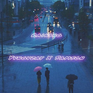 Raining (Explicit)
