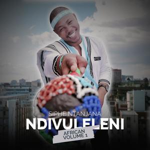 Ndivuleleni (feat. Nhlanhla Dube) (Remix)