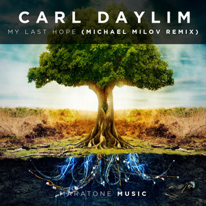 My Last Hope (Michael Milov Remix)