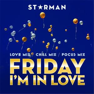 Friday I'm In Love