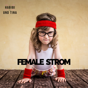 Female Strom (Live at Martinhof)