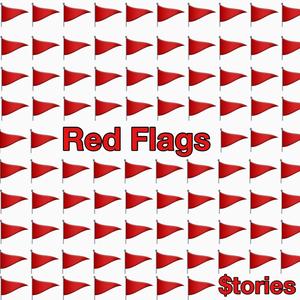 Red Flags (Explicit)