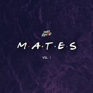 M.A.T.E.S (Explicit)