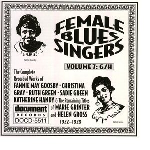 Female Blues Singers Vol. 7 G/H (1922-1929)