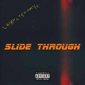 Slide Thröugh (Explicit)