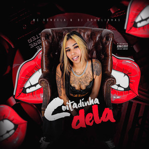Coitadinha Dela (Explicit)
