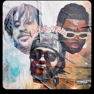 aint going (Explicit)