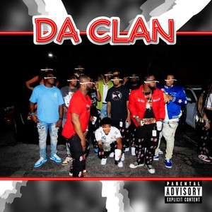 Da Clan (Explicit)