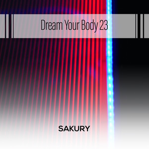 Dream Your Body 23