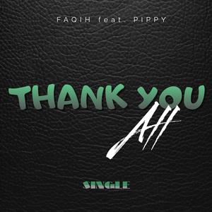 Thank You All (feat. Pippy)