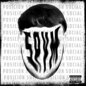 Posicion Social Freestyle (feat. Spvm & Dj Left) [Explicit]